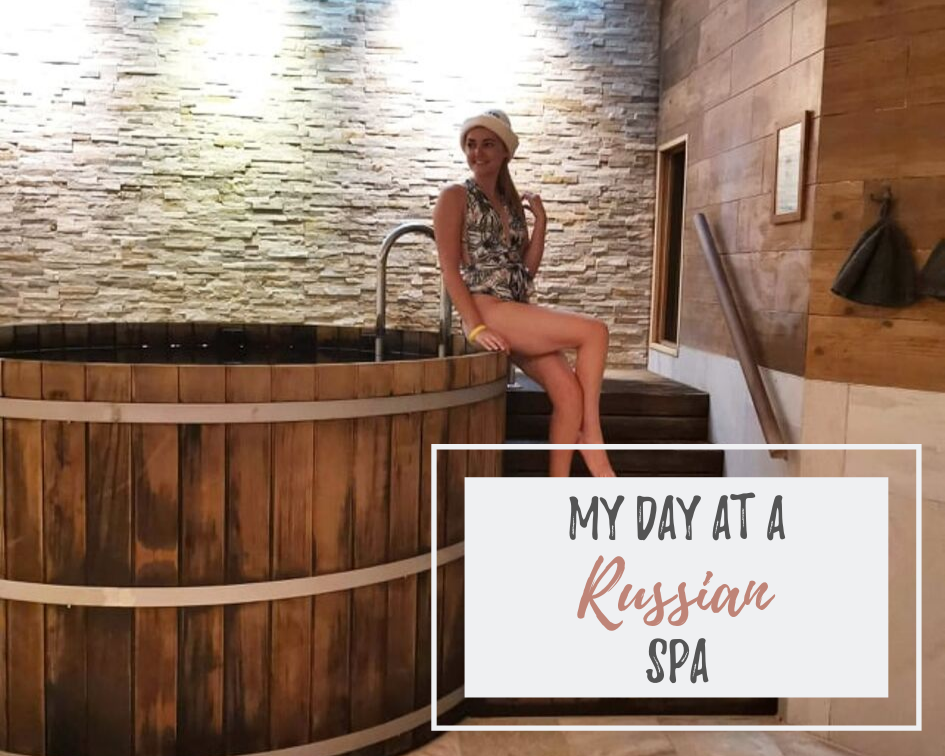 My Day at a Russian Spa